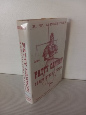 ''PATTY CANNON ADMINISTERS JUSTICE'' 1960 HC DJ Messenger Delmarva PA Tidewater