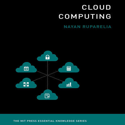 Cloud Computing by Nayan B. Ruparelia 2017 Unabridged CD 9781469065953