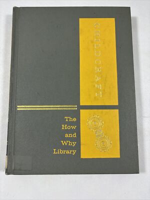 How Things Work - Childcraft How And Why Library (Hardcover, 1969, Volume 8)