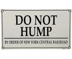 VINTAGE DO NOT HUMP PORCELAIN HUMP STATION NEW YORK RAIL ROAD TRAIN GAS OIL