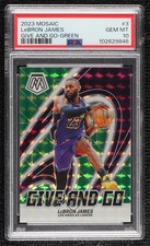 2023-24 Panini Mosaic Give and Go Green Prizm LeBron James #3 PSA 10 GEM MT 0x3f