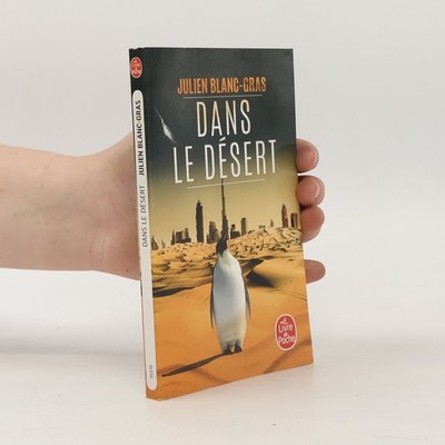 Dans le desert  |  Julien Blanc-Gras