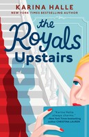 The Royals Upstairs | Karina Halle | Englisch | Taschenbuch | 2024