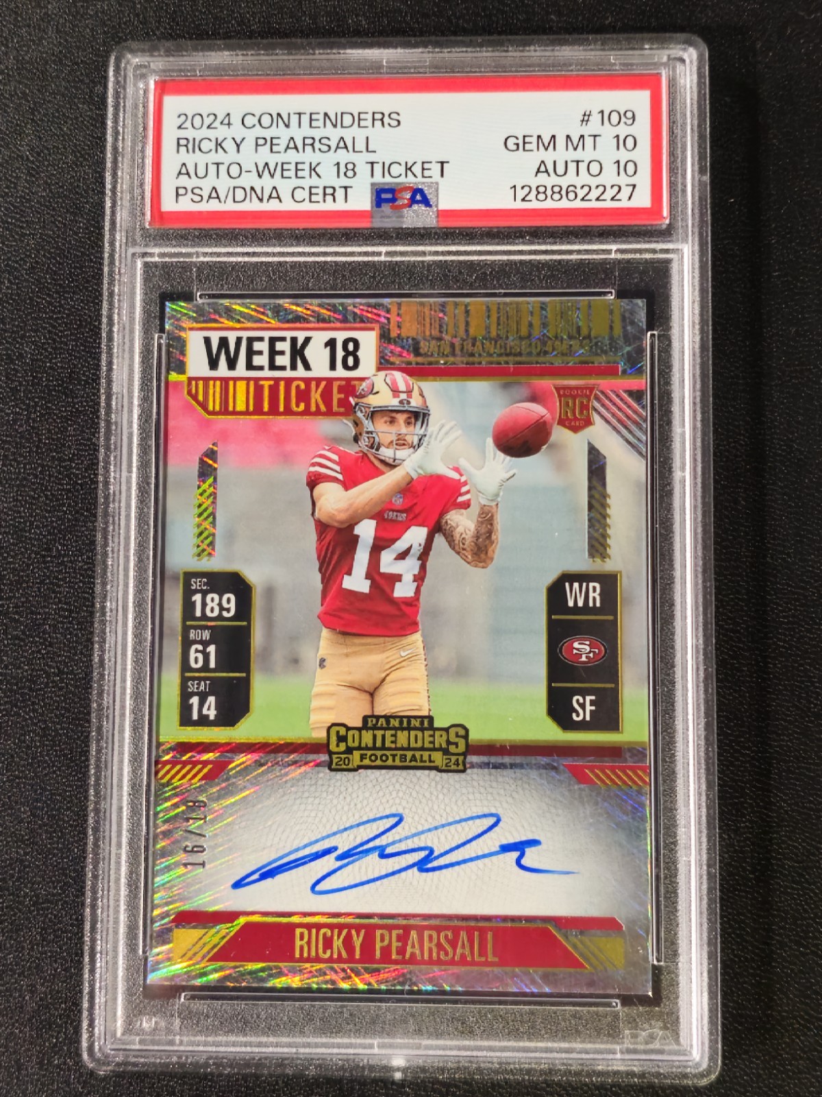 2024 Panini Contenders Auto-Week 18 #109 Ricky Pearsall RC #16/18 🔥PSA 10