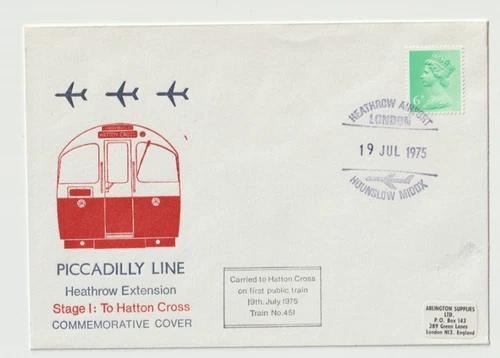 19/7/1975 UK GB Cover - Piccadilly Line Heathrow Extension Stage 1: Hatton Cross