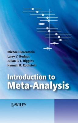 Introduction to Meta-Analysis, Borenstein, Michael,Rothstein, Hannah R.,Higgins,
