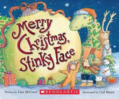 Merry Christmas, Stinky Face - Board book By Mccourt, Lisa - ACCEPTABLE
