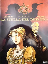 LA STELLA DEL DESERTO N.1 di DESBERG / MARINI ed. MAGIC PRESS