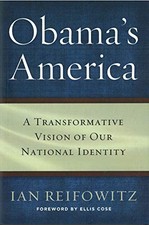 Obama's America: A Transformative Vision of Our National Identit
