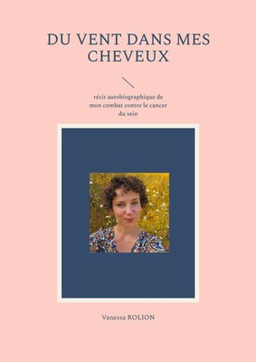 Vanessa Rolion | Du vent dans mes cheveux | Taschenbuch | Französisch (2023)