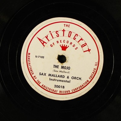 SAX MALLARD : the mojo / let's love again ARISTOCRAT Single 78 RPM
