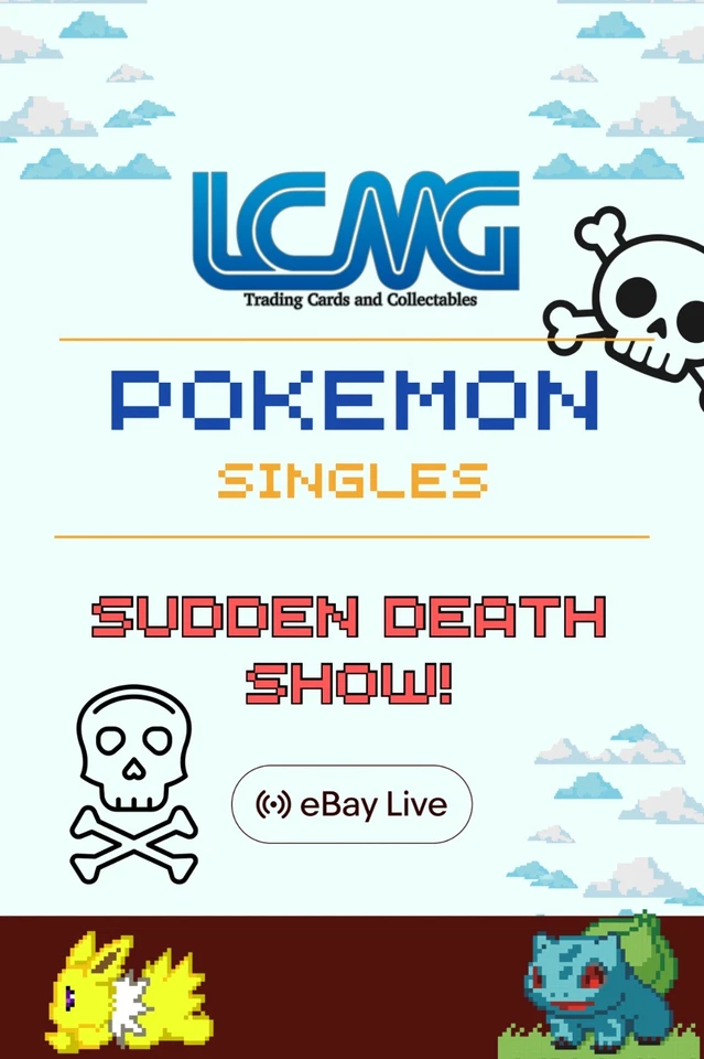 SUDDEN DEATH POKEMON SINGLES EVERY THURSDAY