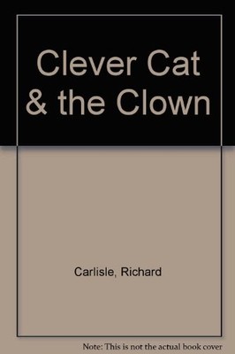 Clever Cat and the Clown (Letterland Storybooks)