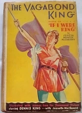 The Vagabond King by Justin Huntly McCarthy (1929, Hardcover)