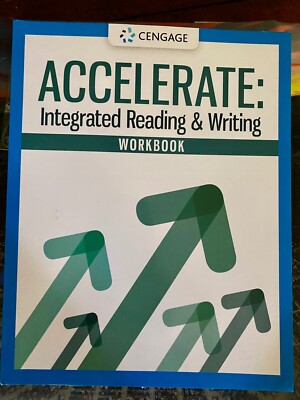 Accelerate: Integrated Reading & Writing Workbook (by Cengage) MindTap, 2020 NEW