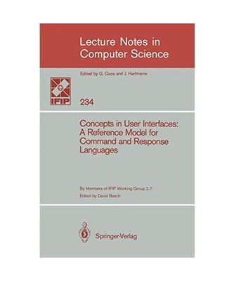 Concepts in User Interfaces: A Reference Model for Command and Response Language