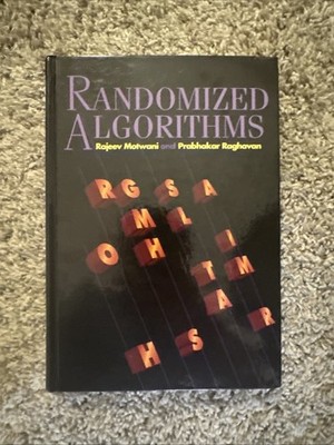 Randomized Algorithms by Prabhakar Raghavan and Rajeev Motwani (1995, Hardcover)