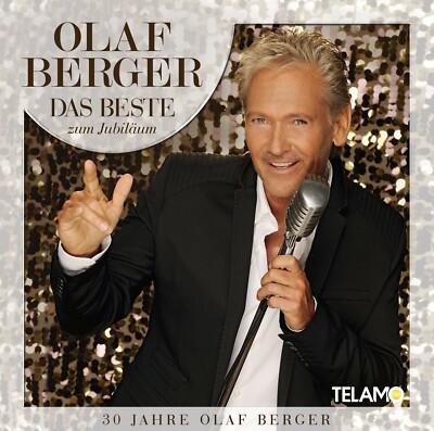 OLAF BERGER - DAS BESTE ZUM JUBILÄUM-30 JAHRE OLAF BERGER 2 CD NEW 