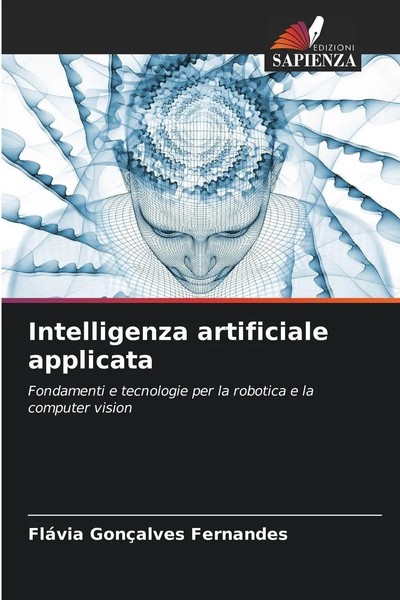 Intelligenza Artificiale Applicata FláVia GonçAlves Fernandes Taschenbuch 2025-image
