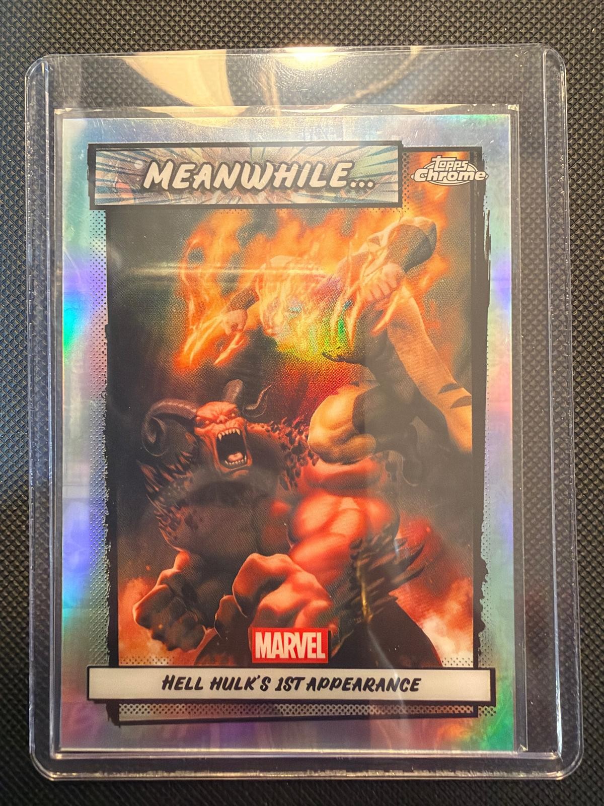 2026 Topps Chrome Marvel #MW-17 Hell Hulk's 1st Appearance Meanwhile...