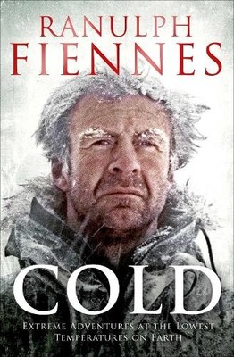 Ranulph Fiennes Cold (Paperback) (UK IMPORT)