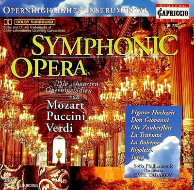 Symphonic Opera: Emil Tabakov : Mozart, Puccini, Verdi 