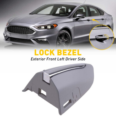 Fit 2013-2020 Ford Fusion Front LH FRONT Door Handle Lock Bezel