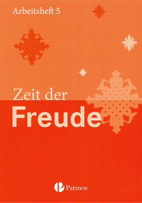 Trutwin Zeit der Freude -Arbeitsheft 5  [Kath. Religion 5. Gym.]