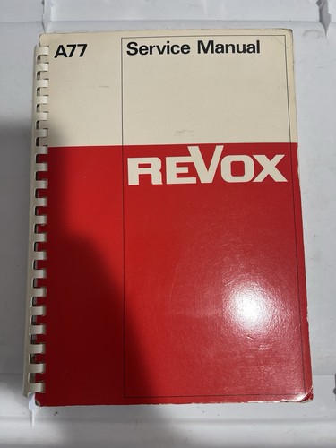 Revox A77 Service Manual 7th Edition OEM 18.161.374