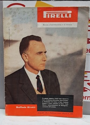 RIVISTA PIRELLI RAFFAELE GIROTTI  FEBBRAIO  1956