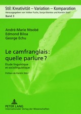 André-Marie Ntsobé (u. a.) | Le camfranglais : quelle parlure ? | Taschenbuch