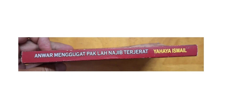 Anwar Menggugat: Pak Lah, Najib Terjerat, 2008 Yahya Ismail - Image 3 of 4