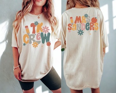Custom TK Crew Teacher T-Shirt Mrs. Sanders Personalized Transitional Kindergart