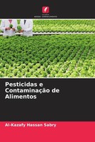 Al-Kazafy Hassan Sabry | Pesticidas E ContaminaçãO De Alimentos | Taschenbuch