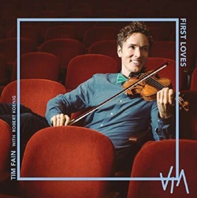 TIM FAIN - FIRST LOVES   CD NEU