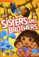 Nick Jr Favorites: Sisters & Brothers - DVD By Nickelodeon Favorites - VERY GOOD