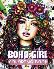 Boho Girl Coloring Book for Adults  Teens: Beautiful Cute Girls with Hippie