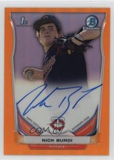 2014 Bowman Draft Chrome Pick Orange Refractor 15/25 Nick Burdi #BCA-NB Auto nd3