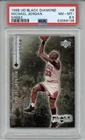 1998 UPPER DECK BLACK DIAMOND SINGLE #9 MICHAEL JORDAN CARD BULLS PSA 8.5
