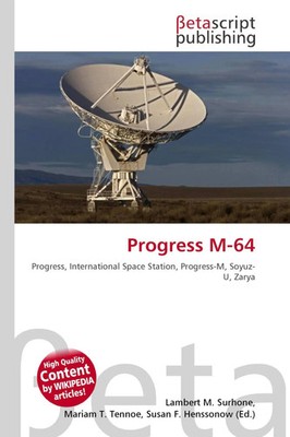 Lambert M. Surhone (u. a.) | Progress M-64 | Taschenbuch | Englisch (2026)