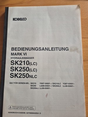 Kobelco SK210LC SK250 NLC Hydraulikbagger Bedienungsanleitung Mark VI