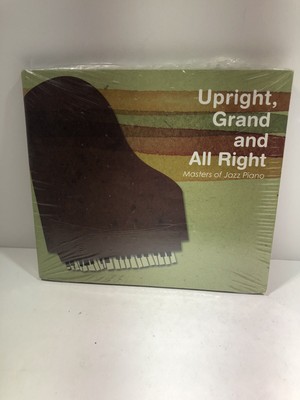 Upright, Grand and All Right,  CD , New Sealed, BinS13
