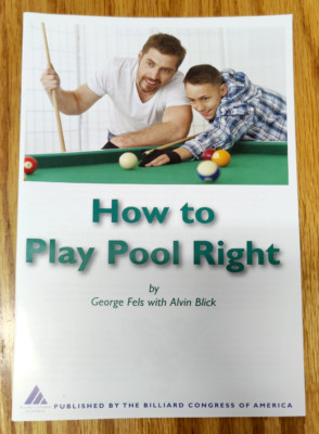2023 How to Play Pool Right Booklet - NEW VERSION!!!