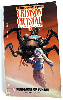 Endless Quest Crimson Crystal #3: Renegades of Luntar Roger E. Moore TSR 1985