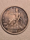 United States Silver Trade Dollar 1878 S