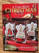 A Cross Stitch Christmas: A Season to Remembe...