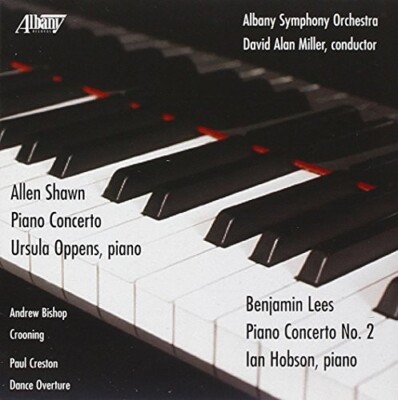 Ben Lees: Piano Concerto # 2, Creston: Dance Overture, Shawn: Piano Concerto, CD