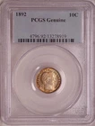 1892 Barber Dime PCGS Genuine AU/UNC Very Nice Toned Coin