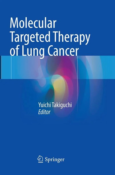 Yuichi Takiguchi | Molecular Targeted Therapy Of Lung Cancer | Taschenbuch | X-image