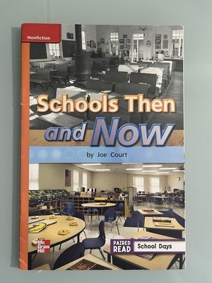 Reading Wonders Leveled Reader Schools Then and Now: Approaching Unit 3 Week...
